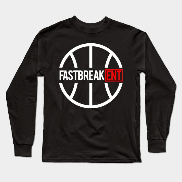 Fastbreak ENT Official Logo (White) Long Sleeve T-Shirt by FastBreakENT